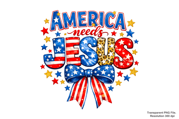 America Needs Jesus, USA Flag Cross PNG T-Shirt Designs