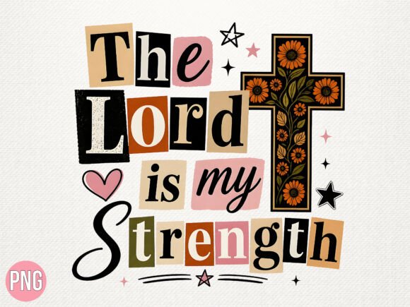 Christian Cross the Lord is My Strength T-Shirt Designs