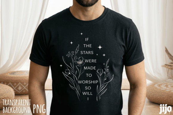 If Stars Worship Christian PNG T-Shirt Designs
