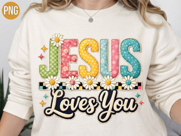 Jesus Loves You Retro Floral PNG Shirt