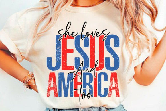 She Loves Jesus & America SVG PNG — T-Shirt Designs