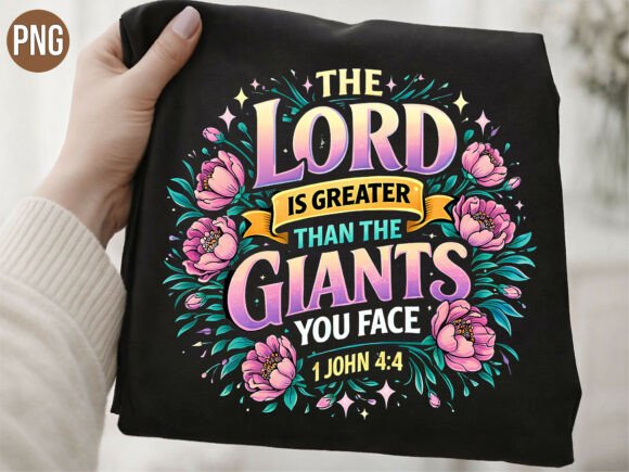 The Lord Greater Giants Christian PNG T-Shirt Designs