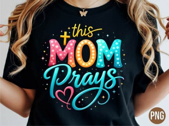This Mom Prays Christian Heart Cross PNG — T-Shirt Designs